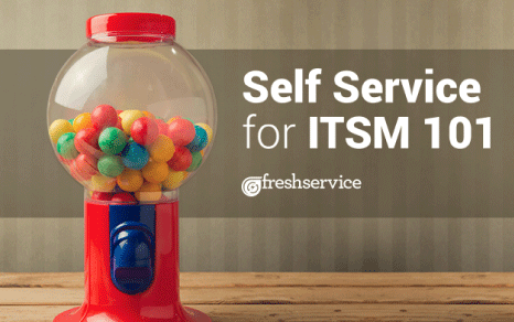 self service for itsm 101 2x