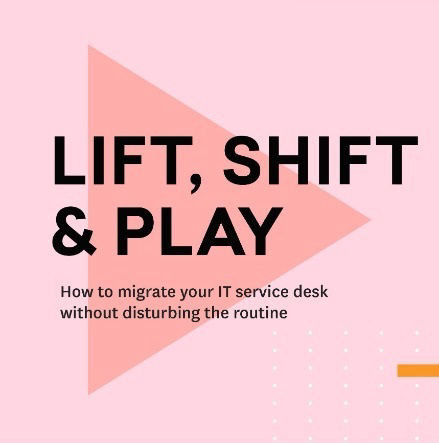 Image for Lift, Shift & Play ebook by Freshservice