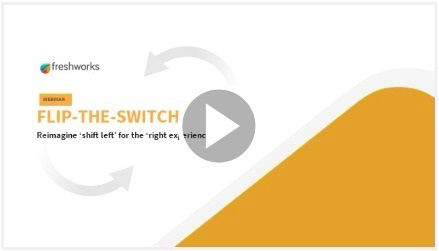 Flip the switch webinar by Freshworks